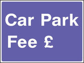 Car Park Fee Sign